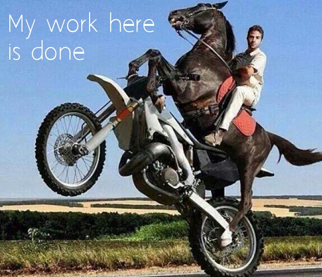 my work here is done