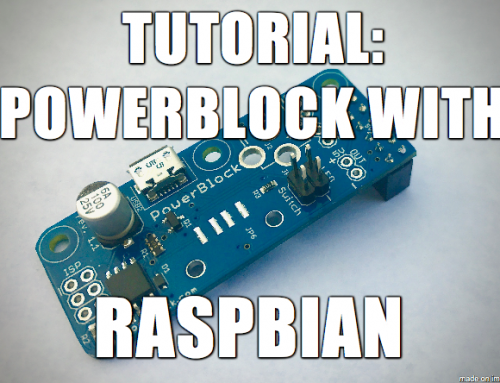 Tutorial: PowerBlock with Raspbian